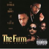 The Firm: The Album Lyrics The Firm