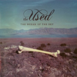 The Ocean of the Sky (EP) Lyrics The Used