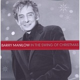 In The Swing Of Christmas Lyrics Barry Manilow