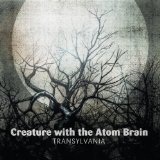 Transylvania Lyrics Creature With The Atom Brain
