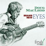 Brand New Eyes Lyrics Doug MacLeod