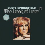 Miscellaneous Lyrics Dusty Springfield - The Look Of Love