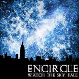 Watch The Sky Fall Lyrics Encircle