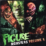 Monsters Vol. 5 Lyrics Figure