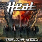 Tearing Down The Walls Lyrics H.E.A.T