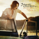 Days of Gold (Single) Lyrics Jake Owen
