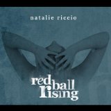 Red Ball Rising Lyrics Natalie Riccio