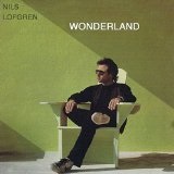 Wonderland  Lyrics Nils Lofgren