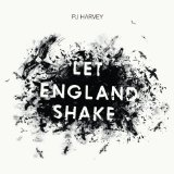 Let England Shake Lyrics PJ Harvey