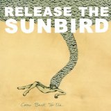 Release The Sunbird