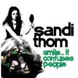 Smile... It Confuses People Lyrics Sandi Thom