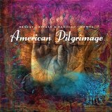 American Pilgrimage Lyrics Sanjay Chitale
