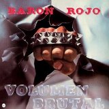 Volumen Brutal Lyrics Baron Rojo