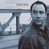 Some Devil Lyrics Dave Matthews Band
