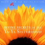 Miscellaneous Lyrics Divine Secrets Of The Ya-Ya Sisterhood