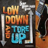 Low Down And Tore Up Lyrics Duke Robillard