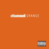 Channel ORANGE Lyrics Frank Ocean