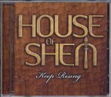 Keep Rising Lyrics House Of Shem