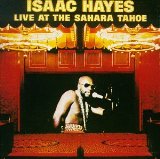 Live At The Sahara Tahoe Lyrics Isaac Hayes