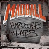 Hardcore Lives Lyrics Madball
