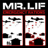 Emergency Rations (EP) Lyrics Mr. Lif