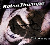 Tension Lyrics Noise Therapy
