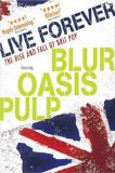Live Forever Lyrics Oasis