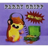 Mega-Party Lyrics Parry Gripp