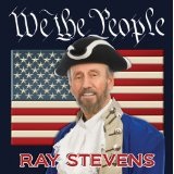 We The People Lyrics Ray Stevens