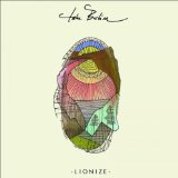 Lionize (EP) Lyrics Take Berlin