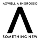 Something New (Single) Lyrics Axwell And Ingrosso