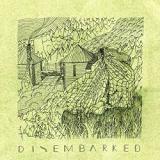 Disembarked (EP) Lyrics Disembarked