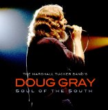 Soul Of The South Lyrics Doug Gray