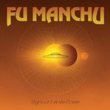 Signs Of Infinite Power Lyrics Fu Manchu