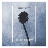 Serendipity (EP) Lyrics Honor Society
