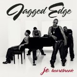 J.E. Heartbreak Lyrics Jagged Edge