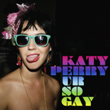 Ur So Gay (EP) Lyrics Katy Perry