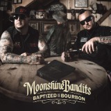 Baptized In Bourbon Lyrics Moonshine Bandits