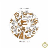 Heron Act Lyrics The Acorn