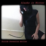 Suicide Prevention Hotline EP Lyrics Alaska In Winter