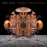 Mobile Orchestra Lyrics Owl City