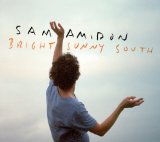 Bright Sunny South Lyrics Sam Amidon