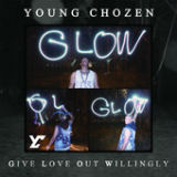 G.L.O.W. Lyrics Young Chozen