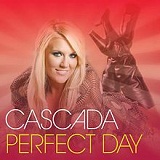 Perfect Day Lyrics Cascada