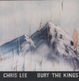 Bury the Kings Lyrics Chris Lee
