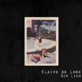 New Lion Lyrics Claire De Lune