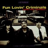 Come Find Yourself Lyrics Fun Lovin' Criminals
