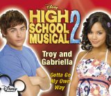 Miscellaneous Lyrics Gabriella & Troy