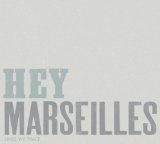 Lines We Trace Lyrics Hey Marseilles