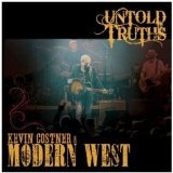 Untold Truths Lyrics Kevin Costner